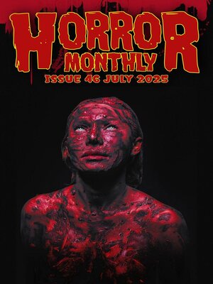 cover image of Horror Monthly #46 July 2025
